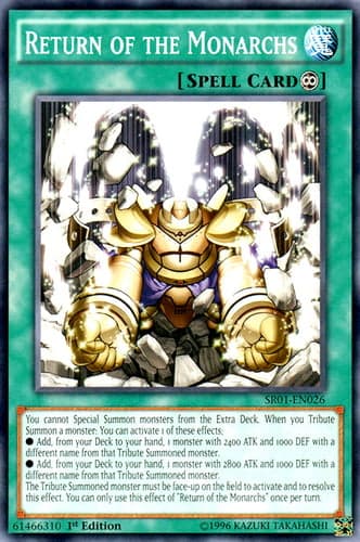 Return of the Monarchs - SR01-EN026 Common 1st Edition