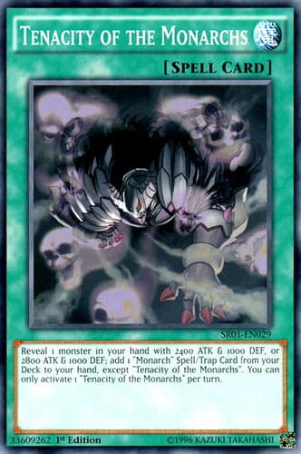 Tenacity of the Monarchs - SR01-EN029 Common 1st Edition