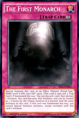 The First Monarch - SR01-EN035 Common Unlimited