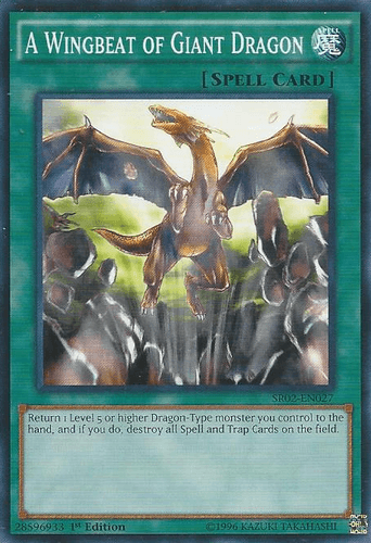 A Wingbeat of Giant Dragon - SR02-EN027 Common 1st Edition