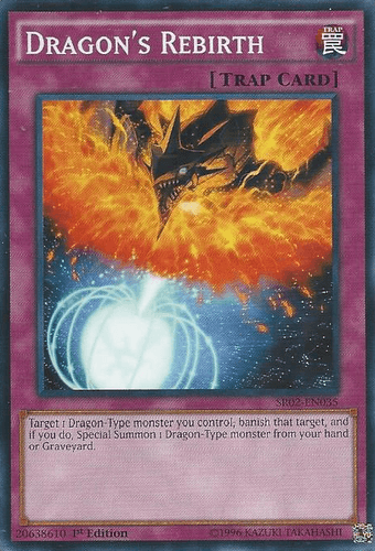 Dragon's Rebirth - SR02-EN035 Common 1st Edition