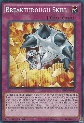 Breakthrough Skill - SR02-EN038 Common 1st Edition