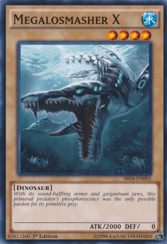 Megalosmasher X - SR04-EN003 Common 1st Edition