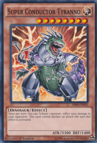 Super Conductor Tyranno - SR04-EN005 Common Unlimited