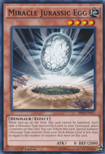 Miracle Jurassic Egg - SR04-EN011 Common 1st Edition