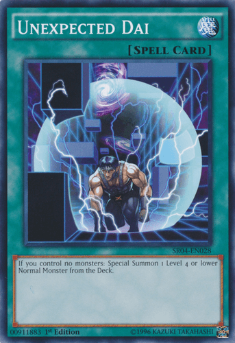 Unexpected Dai - SR04-EN028 Common 1st Edition