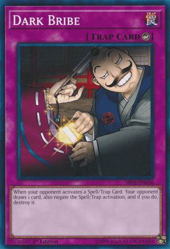 Dark Bribe - SR05-EN036 Common 1st Edition