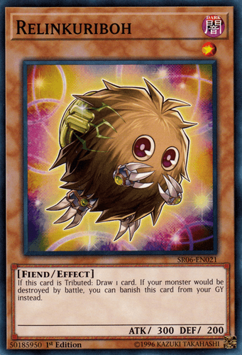 Relinkuriboh - SR06-EN021 Common 1st Edition