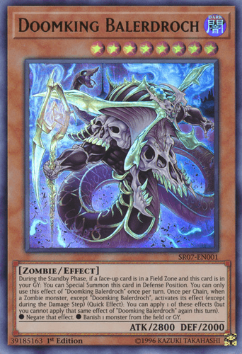 Doomking Balerdroch - SR07-EN001 Ultra Rare 1st Edition