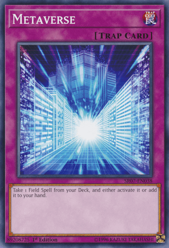 Metaverse - SR07-EN038 Common 1st Edition