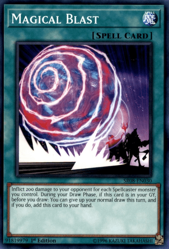 Magical Blast - SR08-EN030 Common 1st Edition