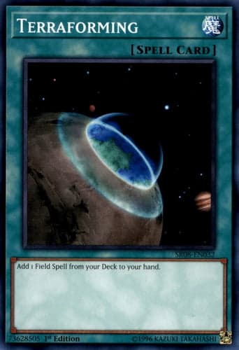 Terraforming - SR08-EN032 Common 1st Edition
