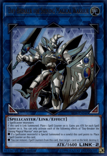 Day-Breaker the Shining Magical Warrior - SR08-EN040 Ultra Rare 1st Edition