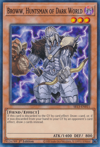 Broww, Huntsman of Dark World - SR13-EN011 Common 1st Edition