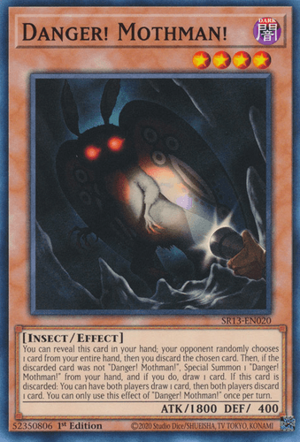 Danger! Mothman! - SR13-EN020 Common 1st Edition