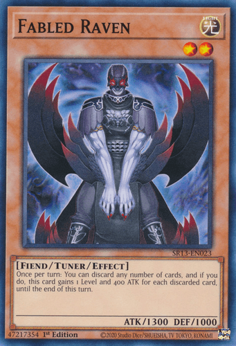 Fabled Raven - SR13-EN023 Common 1st Edition