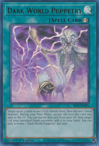 Dark World Puppetry - SR13-EN025 Ultra Rare 1st Edition
