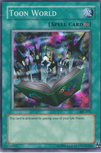 Toon World - SRL-076 Super Rare Unlimited