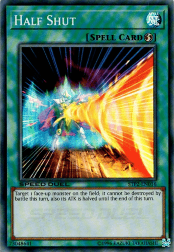 Half Shut - STP2-EN016 Super Rare Unlimited