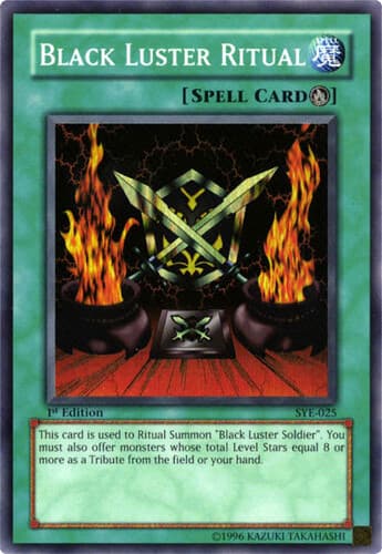 Black Luster Ritual - SYE-025 Super Rare 1st Edition