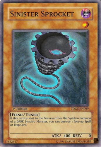 Sinister Sprocket - TDGS-EN009 Super Rare 1st Edition