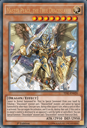 Master Peace, the True Dracoslayer - TDIL-EN020 Ultra Rare 1st Edition