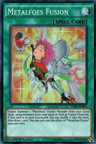 Metalfoes Fusion - TDIL-EN061 Super Rare Unlimited