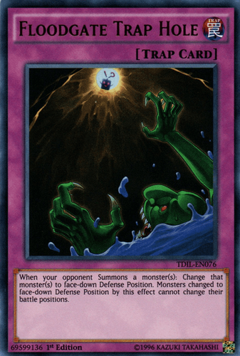 Floodgate Trap Hole - TDIL-EN076 Ultra Rare Unlimited