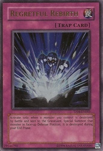 Regretful Rebirth - TF04-EN003 Ultra Rare Limited Edition