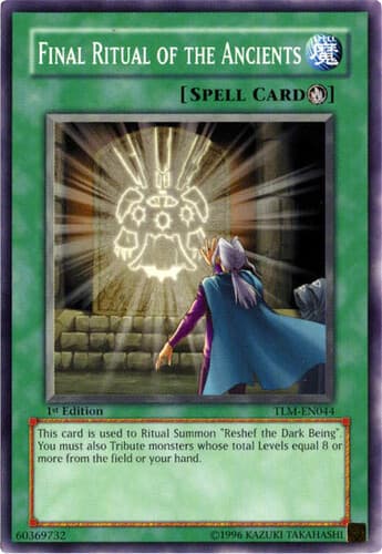 Final Ritual of the Ancients - TLM-EN044 Common 1st Edition