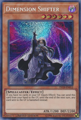 Dimension Shifter - TN19-EN012 Prismatic Secret Rare Limited Edition