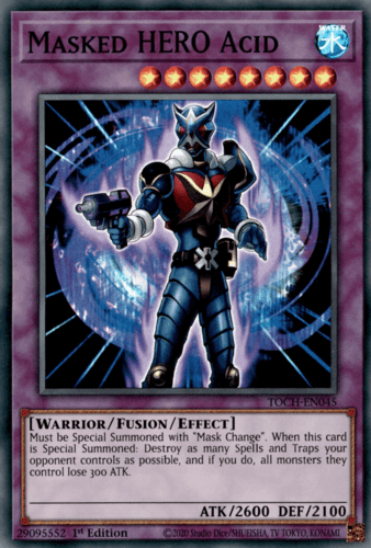 Masked HERO Acid - TOCH-EN045 Super Rare Unlimited