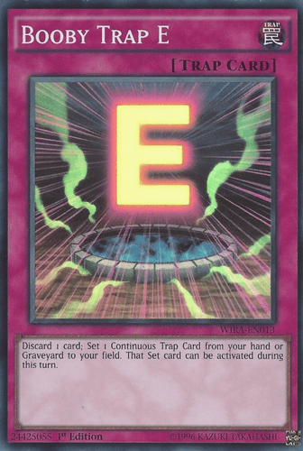 Booby Trap E - WIRA-EN013 Super Rare 1st Edition