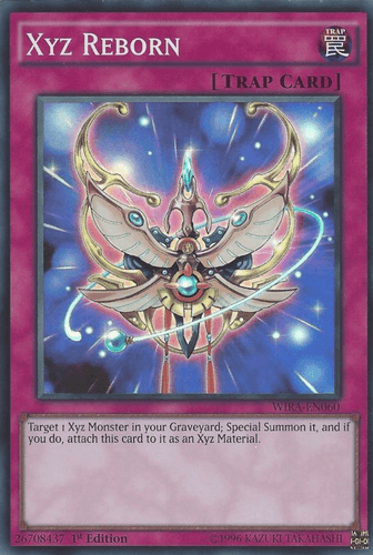 Xyz Reborn - WIRA-EN060 Super Rare 1st Edition