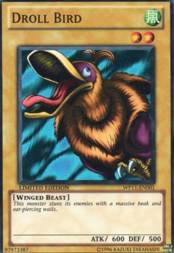 Droll Bird - WP11-EN001 Super Rare Limited Edition
