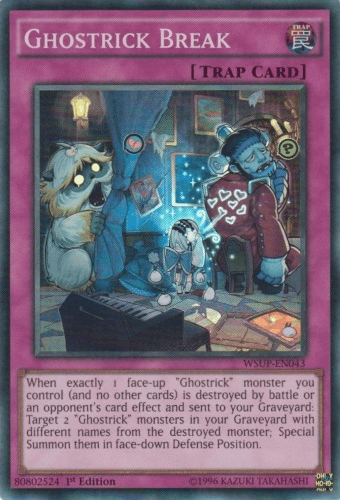 Ghostrick Break - WSUP-EN043 Super Rare 1st Edition