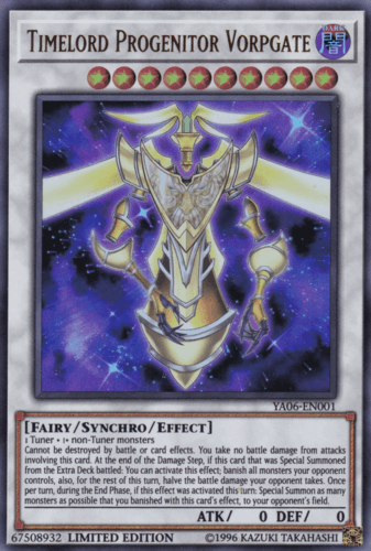 Timelord Progenitor Vorpgate - YA06-EN001 Ultra Rare Limited Edition