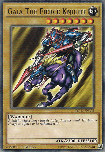 Gaia The Fierce Knight - YGLD-ENA05 Common 1st Edition