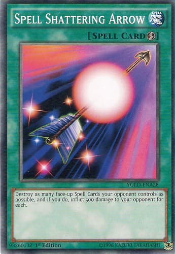 Spell Shattering Arrow - YGLD-ENA28 Common 1st Edition
