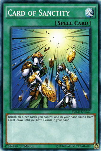 Card of Sanctity - YGLD-ENC27 Common 1st Edition