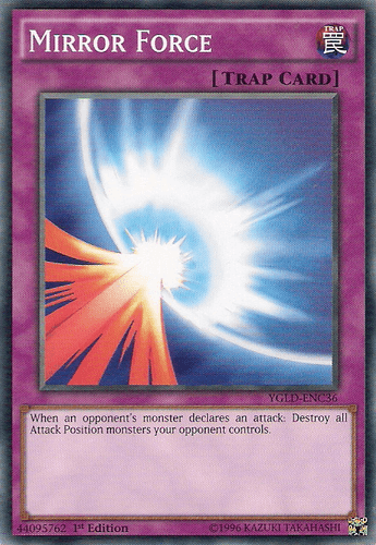 Mirror Force - YGLD-ENC36 Common 1st Edition