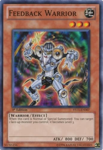 Feedback Warrior - YS11-EN007 Common 1st Edition