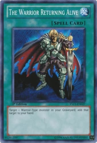 The Warrior Returning Alive - YS11-EN027 Common 1st Edition