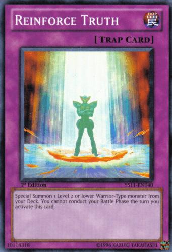 Reinforce Truth - YS11-EN040 Common 1st Edition