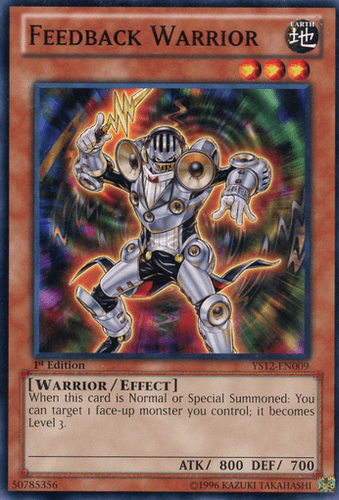 Feedback Warrior - YS12-EN009 Common 1st Edition
