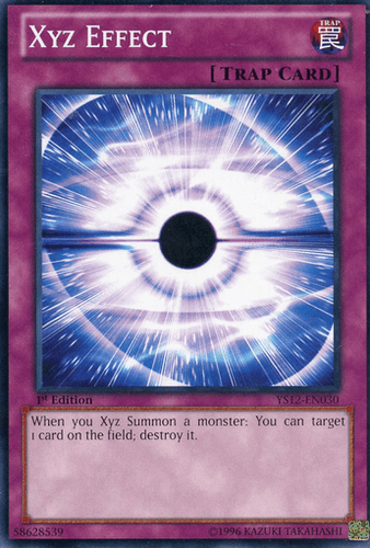 Xyz Effect - YS12-EN030 Common 1st Edition