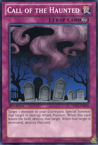 Call of the Haunted - YS12-EN036 Common 1st Edition