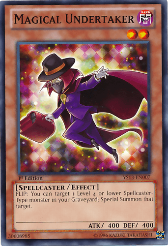Magical Undertaker - YS13-EN007 Common 1st Edition