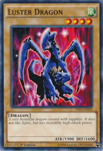 Luster Dragon - YS14-EN002 Common 1st Edition