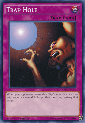 Trap Hole - YS14-EN031 Common 1st Edition